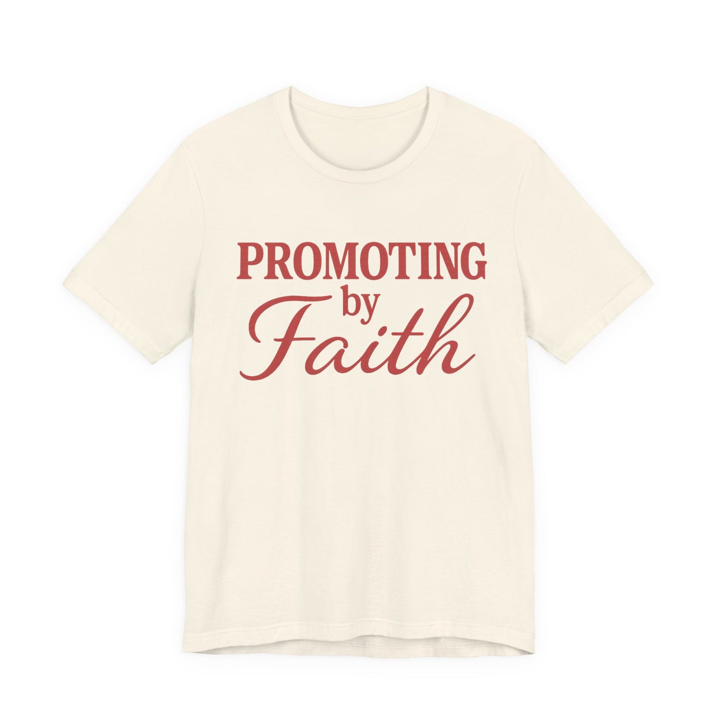 Promoting by Faith Tee | Spirit-Led CEO Shirt | Faith Based Apparel | Christian Entrepreneur | Not by Sight | Kingdom Business Wear