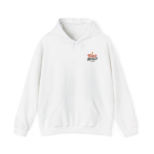 I Fired Myself Hoodie | Startup Exit Sweatshirt | Founder Burnout Gift | Pivot Culture Merch | Unisex Pullover + Bonus Journal