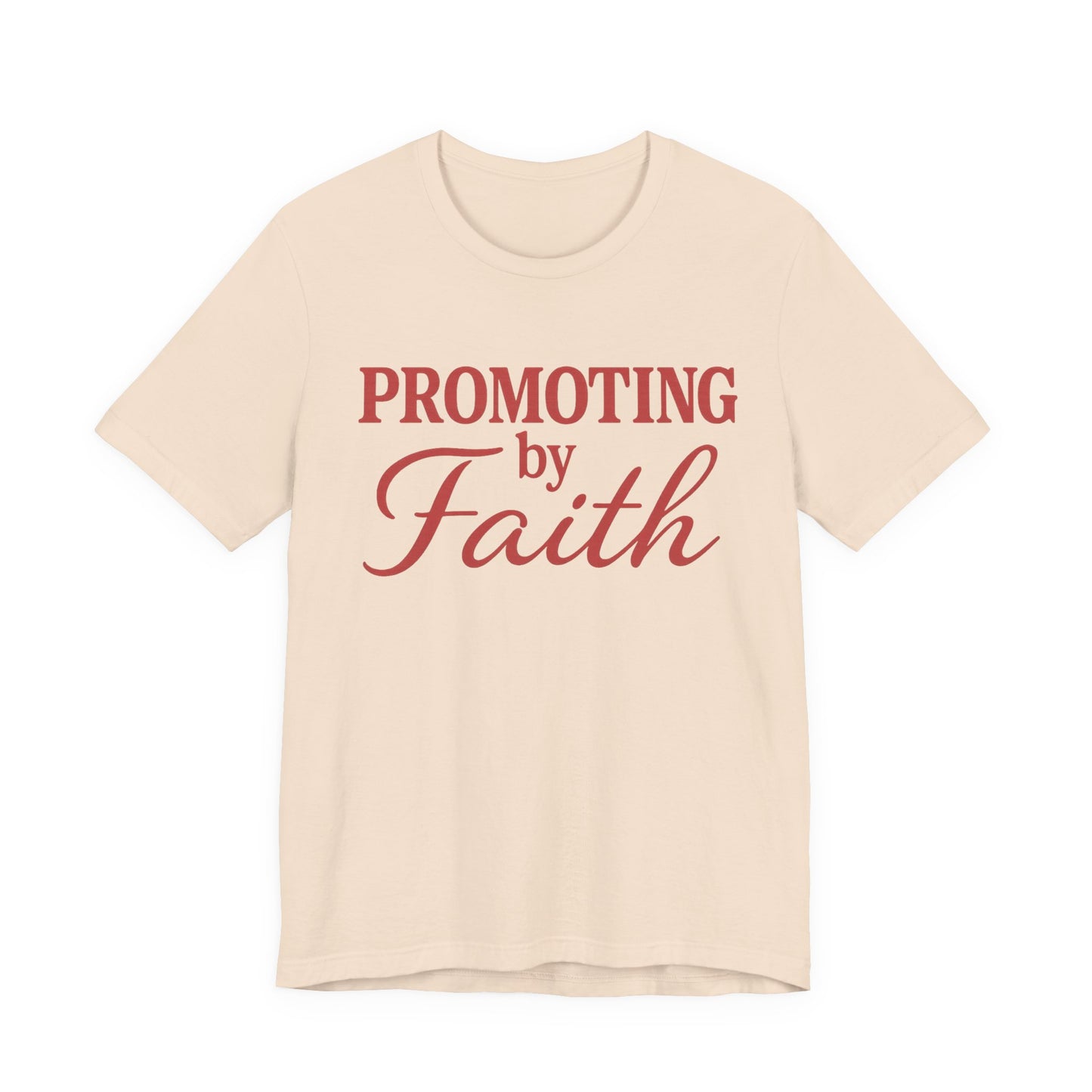 Promoting by Faith Tee | Spirit-Led CEO Shirt | Faith Based Apparel | Christian Entrepreneur | Not by Sight | Kingdom Business Wear