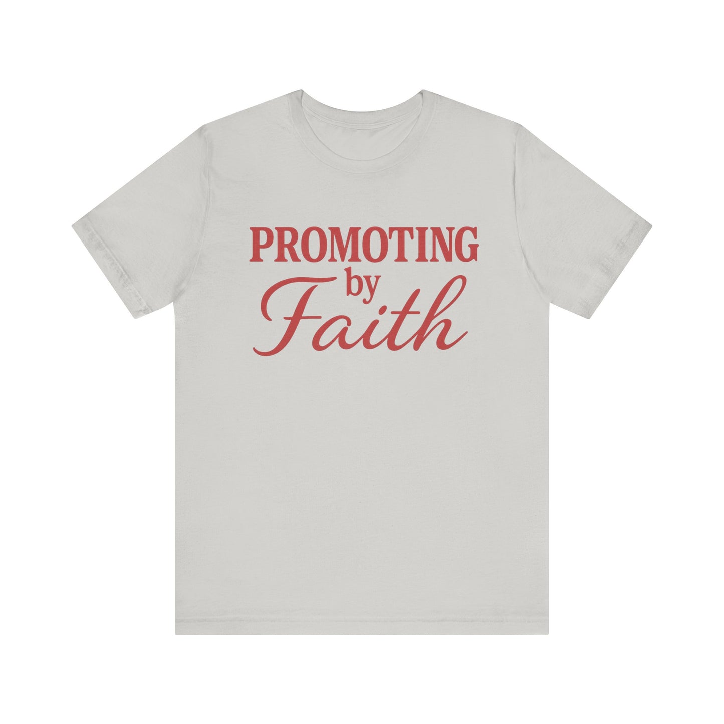 Promoting by Faith Tee | Spirit-Led CEO Shirt | Faith Based Apparel | Christian Entrepreneur | Not by Sight | Kingdom Business Wear