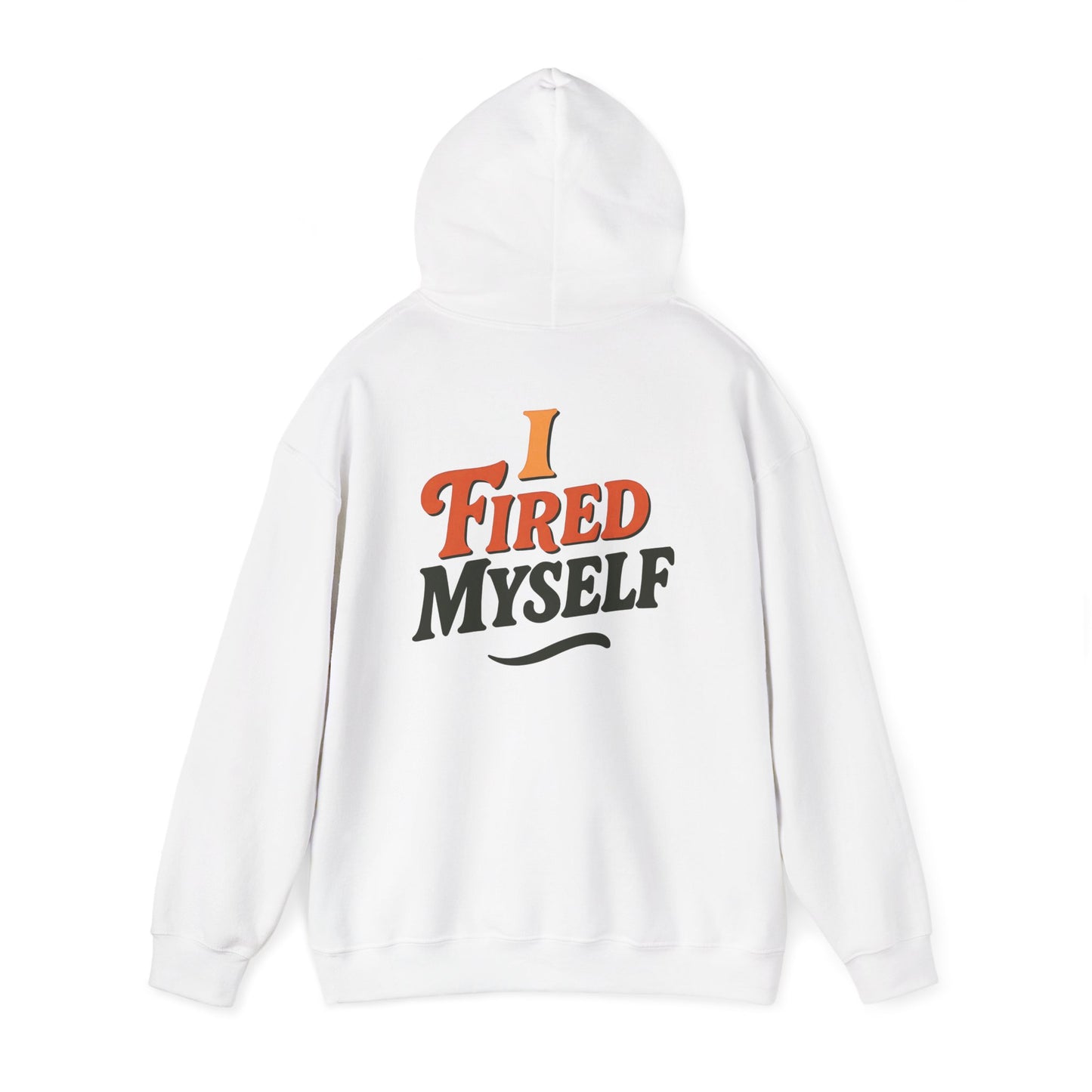 I Fired Myself Hoodie | Startup Exit Sweatshirt | Founder Burnout Gift | Pivot Culture Merch | Unisex Pullover + Bonus Journal