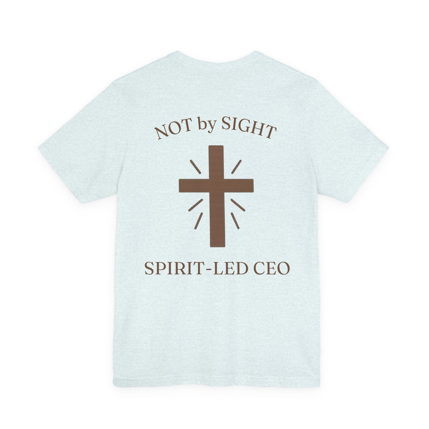 Promoting by Faith Tee | Spirit-Led CEO Shirt | Faith Based Apparel | Christian Entrepreneur | Not by Sight | Kingdom Business Wear