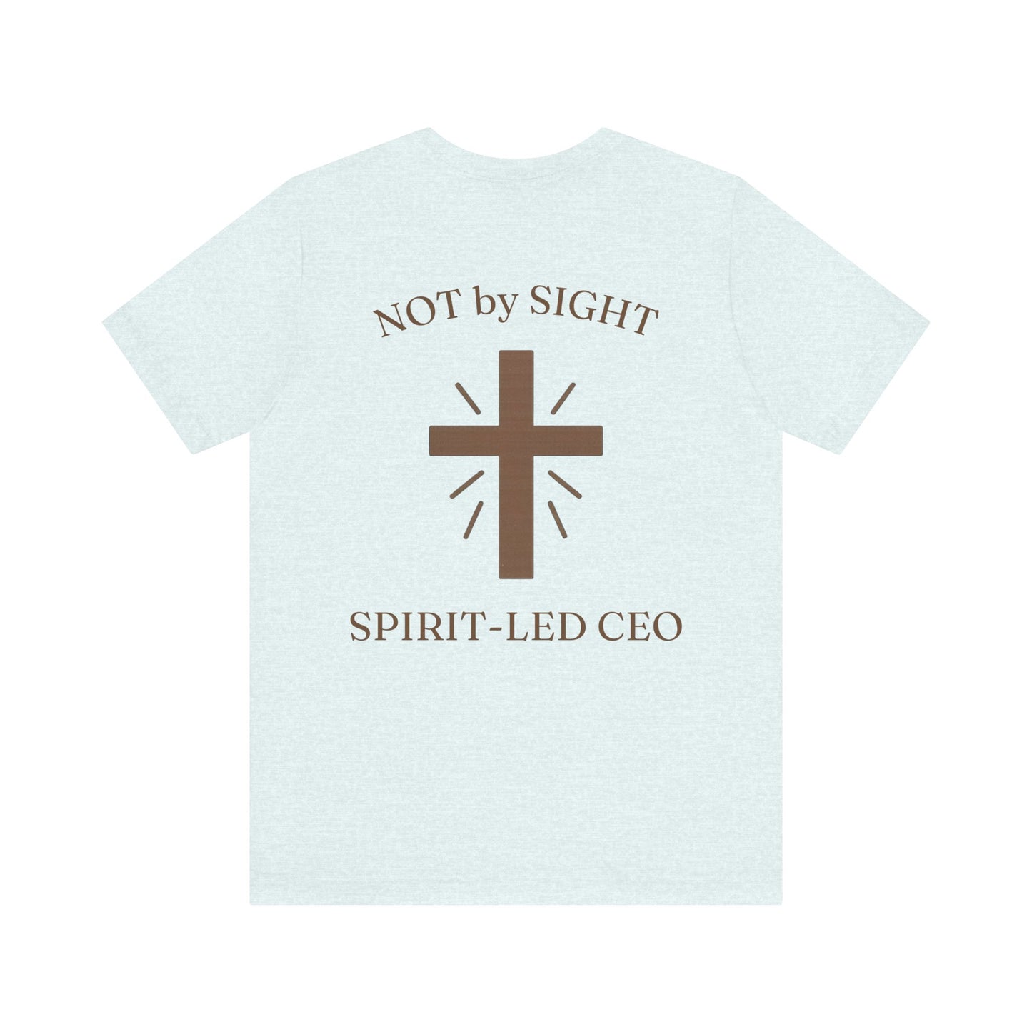 Promoting by Faith Tee | Spirit-Led CEO Shirt | Faith Based Apparel | Christian Entrepreneur | Not by Sight | Kingdom Business Wear