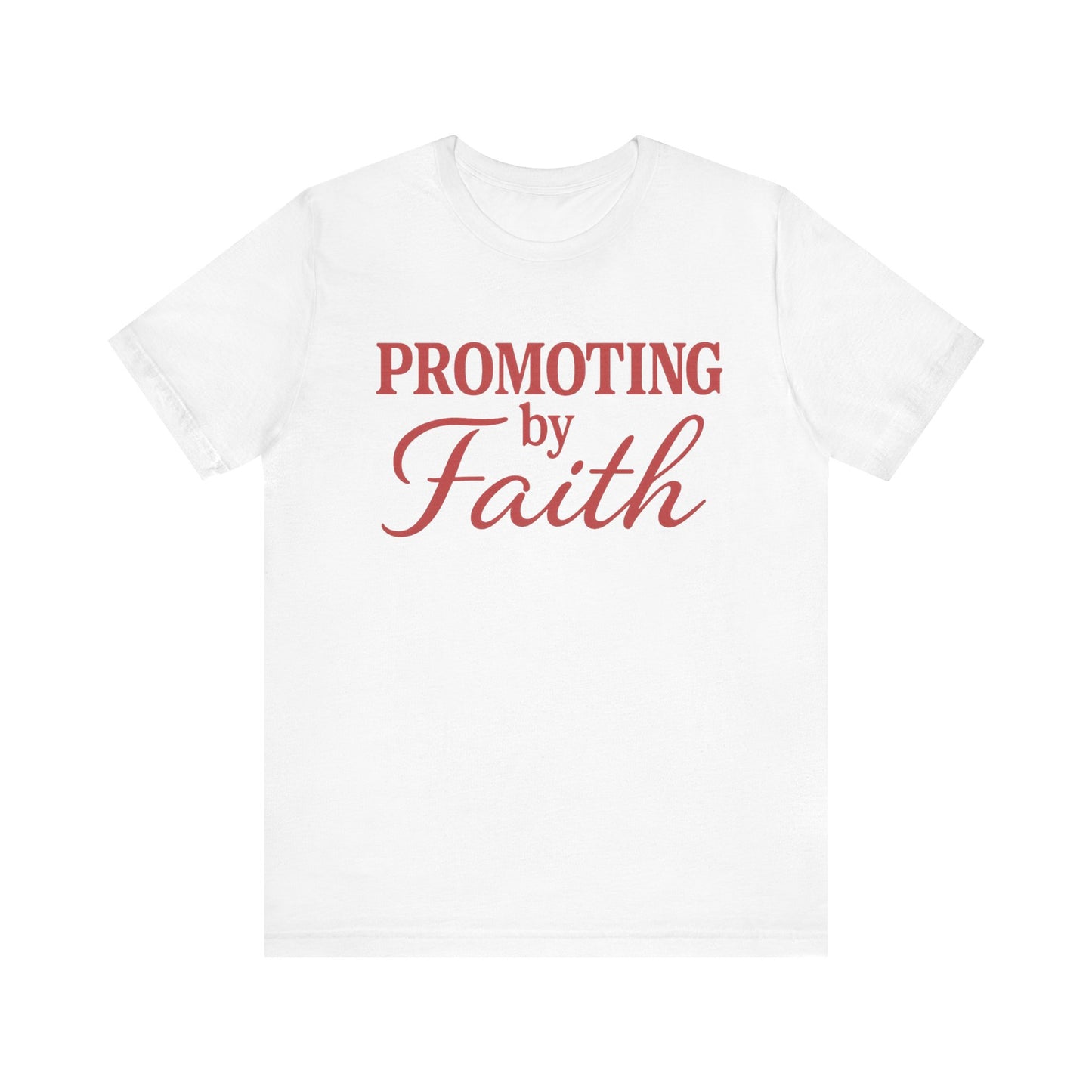 Promoting by Faith Tee | Spirit-Led CEO Shirt | Faith Based Apparel | Christian Entrepreneur | Not by Sight | Kingdom Business Wear