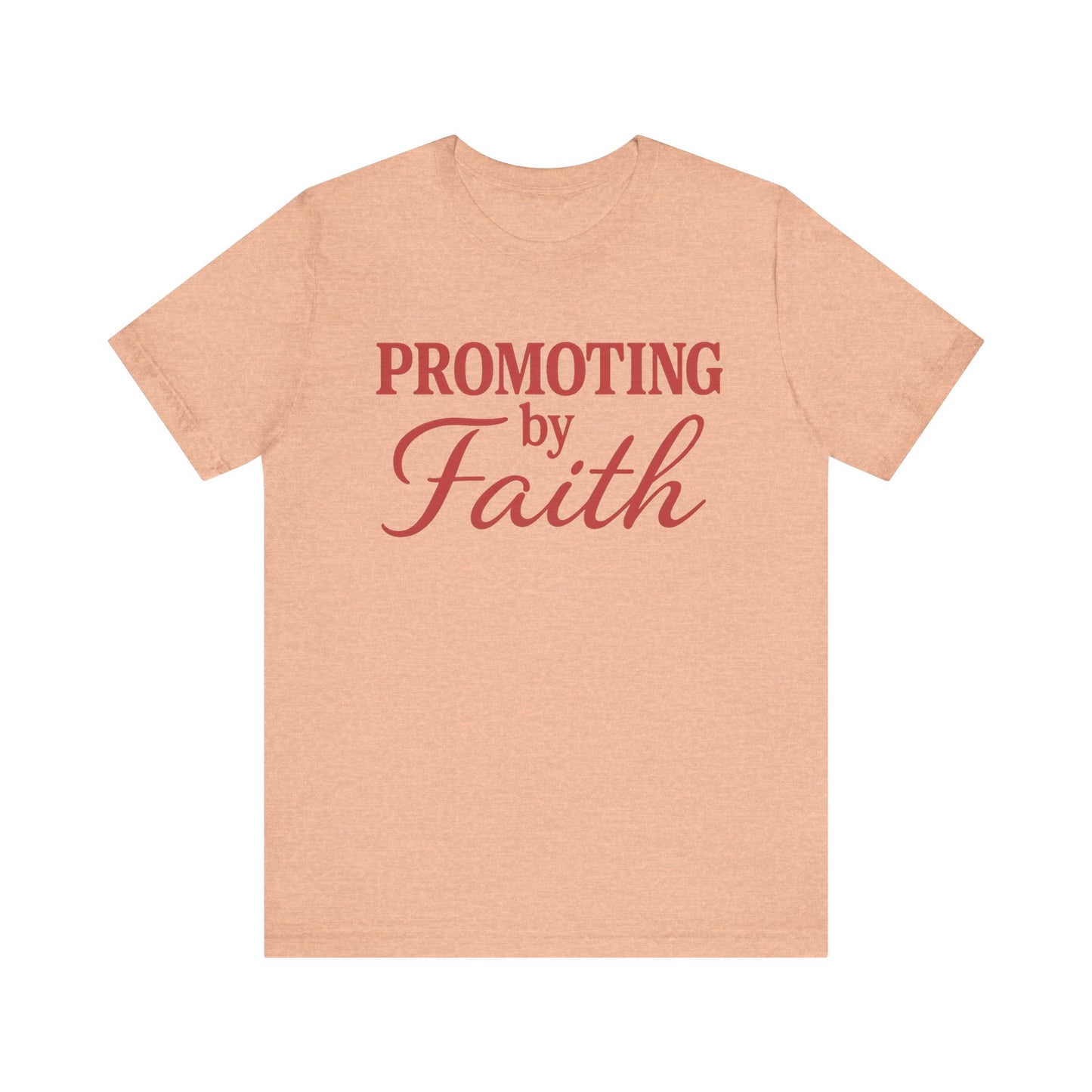 Promoting by Faith Tee | Spirit-Led CEO Shirt | Faith Based Apparel | Christian Entrepreneur | Not by Sight | Kingdom Business Wear